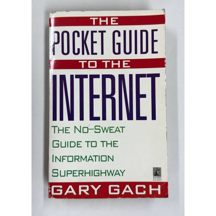 Pocket Guide To The Internet